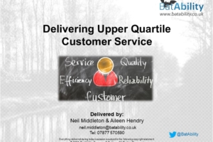 Delivering Upper Quartile Customer Service