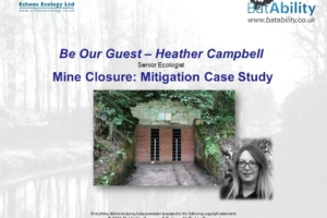 ‘Be Our Guest’ – Heather Campbell – Mines – Mitigation Case Study