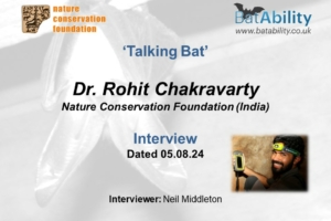 ‘Talking Bat’ – Dr. Rohit Chakravarty