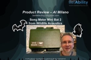 ‘Product Reviews’ – Al Milano – WAC Song Meter Minibat 2 AA